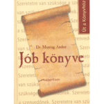 Jób könyve - Muntag Andor