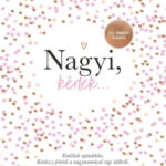 Nagyi, kérlek... - Elma Van Vliet