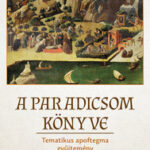 A paradicsom könyve - Tematikus apoftegma gyűjtemény - II. kötet