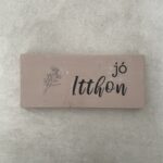 Jó itthon - fatábla