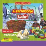 Berci sorozat 10./ A karácsonyi kuglóf - Max Lucado