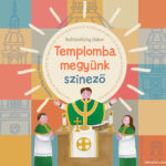 Templomba megyünk, színező - Bethlenfalvy Gábor