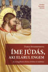 Íme Júdás, aki elárul engem - Daria Sivashenkova