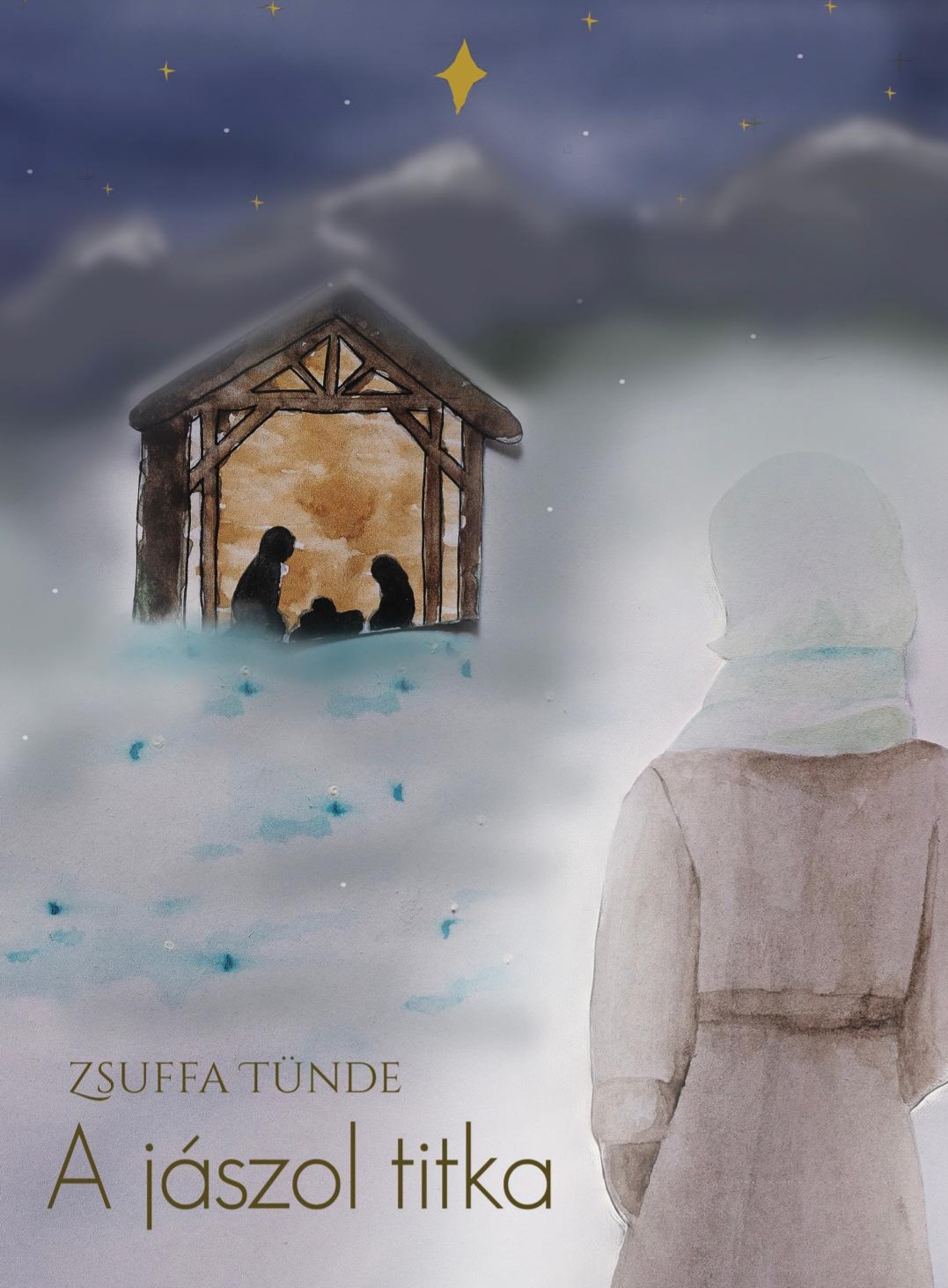 A jászol titka - Zsuffa Tünde