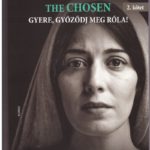 A KIVÁLASZTOTTAK - THE CHOSEN 2.kötet