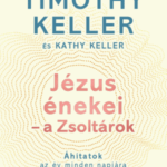 Jézus énekei – a Zsoltárok