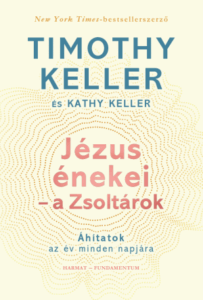 Jézus énekei – a Zsoltárok