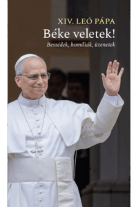 Béke veletek! - XIV. Leó pápa