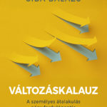 Változáskalauz - Siba Balázs