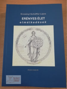 Erényes élet-  Elmélkedések - Ercsényi Schäffer Lajos