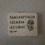 Kő hűtőmágnes, natúr - Kereszt-Média Kft. - Magasztalja lelkem az Urat