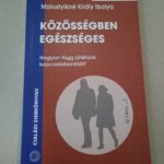 Közösségben egészséges