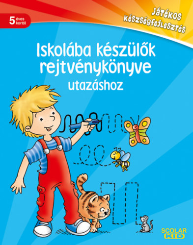 Iskolába készülők rejtvénykönyve utázáshoz