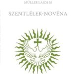 Szentlélek-novéna - Müller Lajos SJ